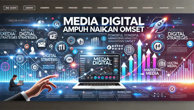 Media Digital Ampuh Naikkan Omset 1 Media Digital Ampuh Naikkan Omset