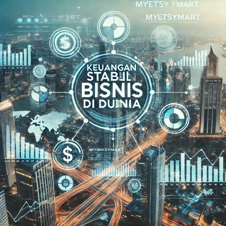Keuangan Stabil Bisnis di Dunia 8 Keuangan Stabil Bisnis di Dunia