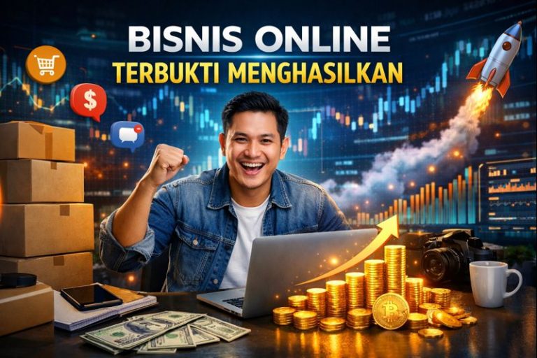 Bisnis Online Terbukti Menghasilkan